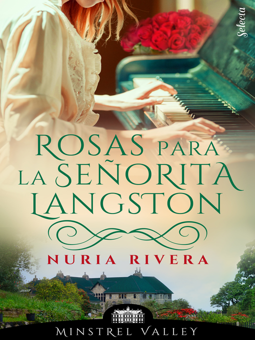 Cover image for Rosas para la señorita Langston (Minstrel Valley 20)